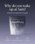 Better Dreams | For the Sleep That Changed When Your Body Did
